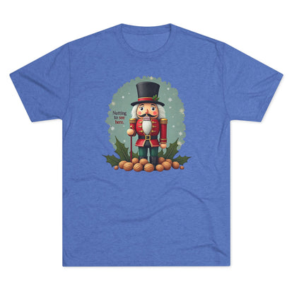 Nutcracker, Nutting to see here, Christmas T-Shirt – 'Nothing to See Here' Holiday Tee