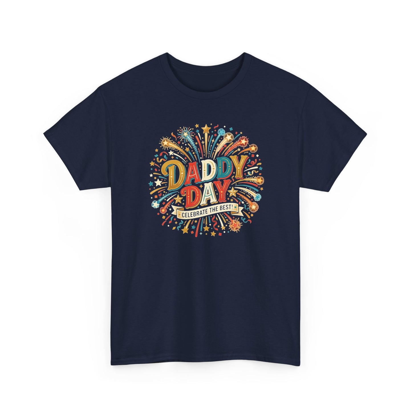 Daddy Day Fireworks T-Shirt — Retro Father’s Day Celebration Tee