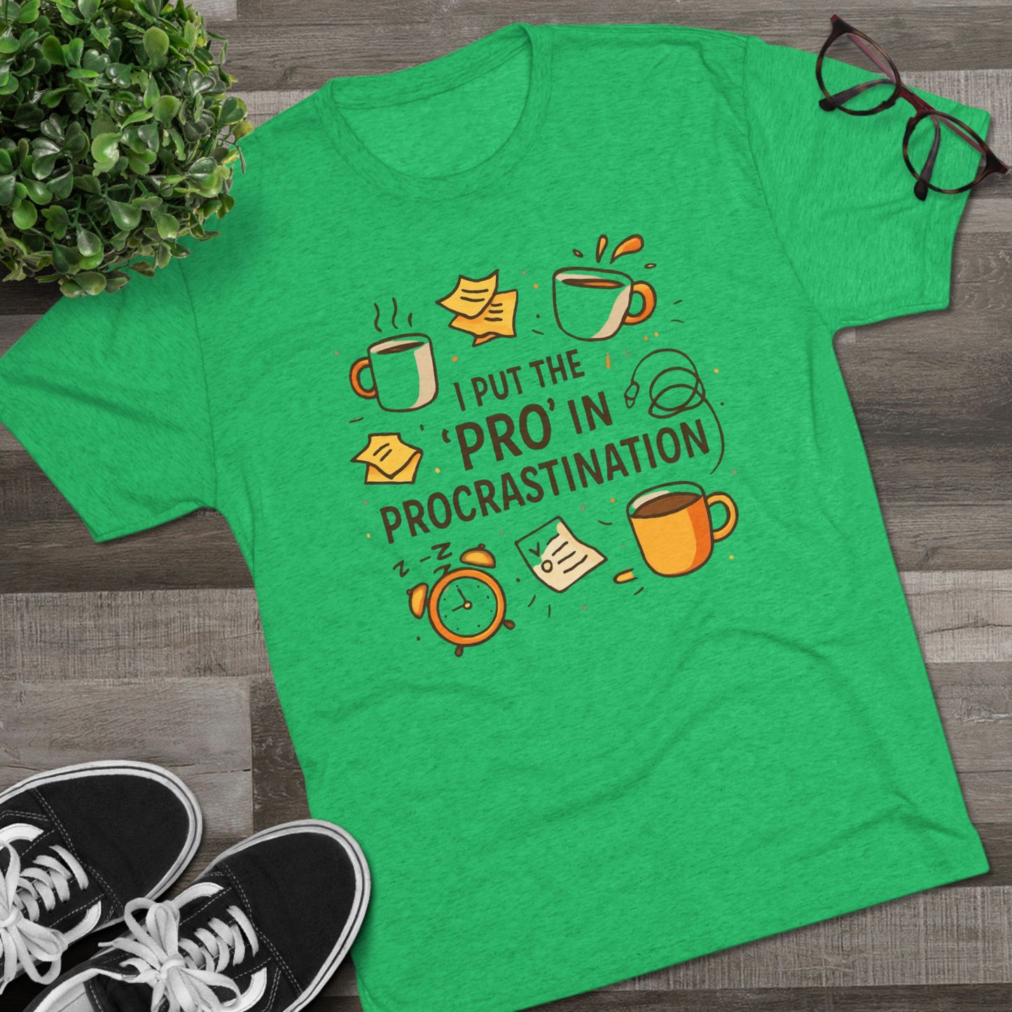 Procrastination Tee — "I Put the 'Pro' in Procrastination" Funny Graphic T-Shirt