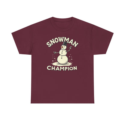 Snowman Champion T-Shirt — Funny Holiday Winter Tee for Snow Lovers