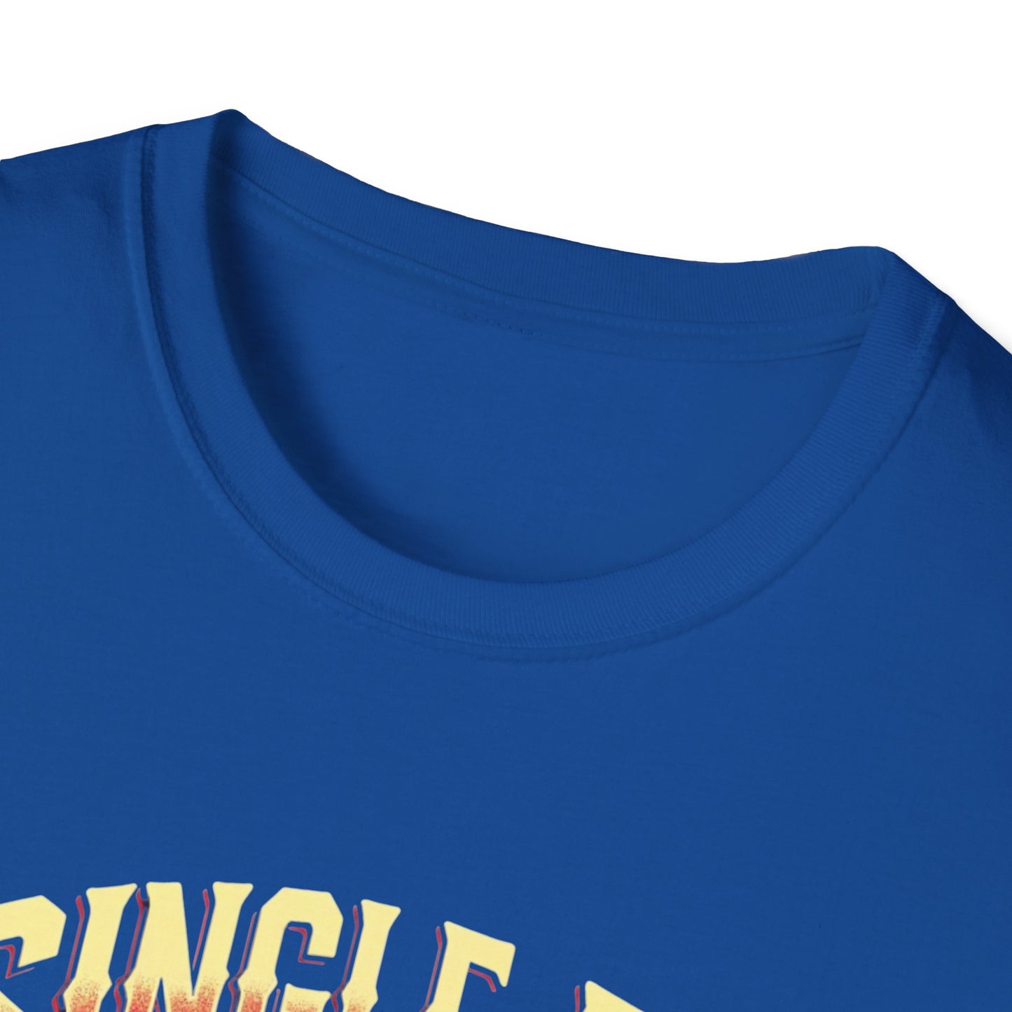 Single AF But Legendary T-Shirt — Funny Single Life Graphic Tee