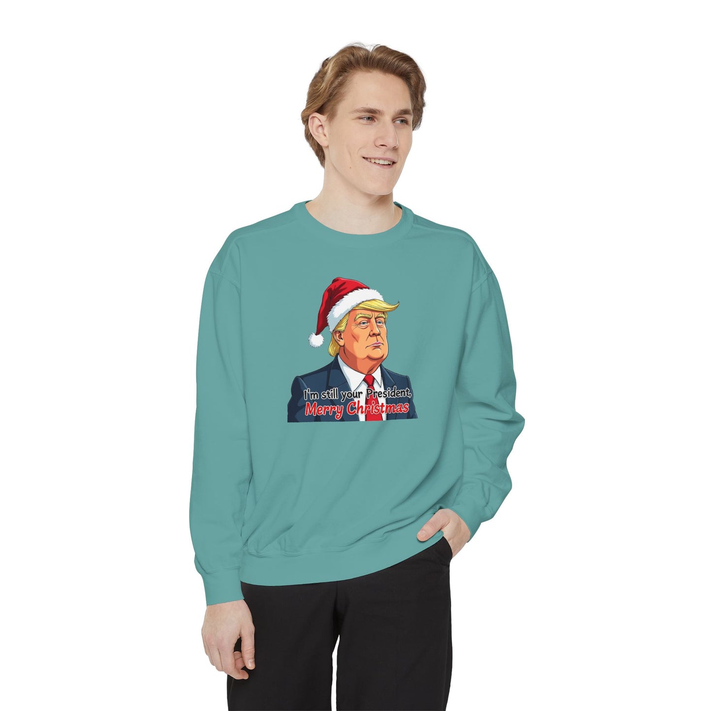 Presidential Present, Unisex Garment-Dyed Sweatshirt