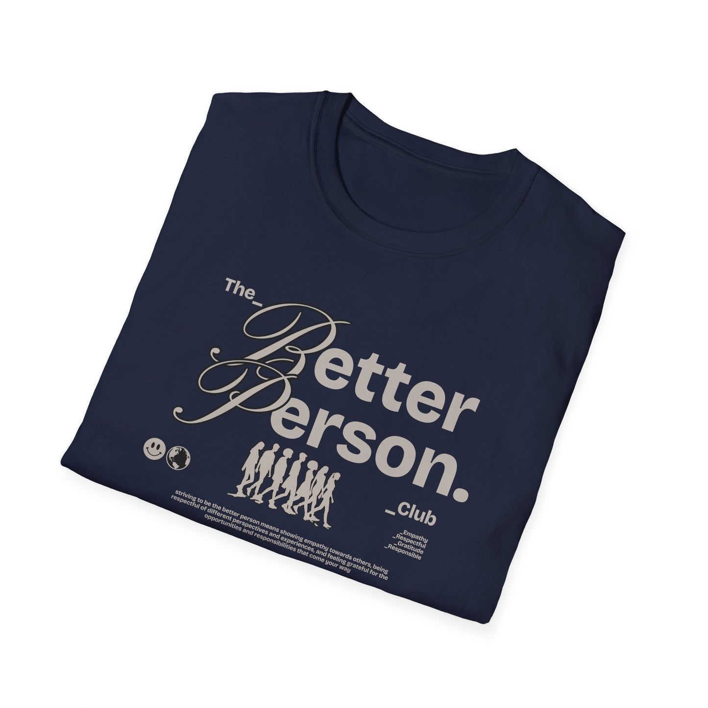 Better Person Club, Unisex Softstyle T-Shirt