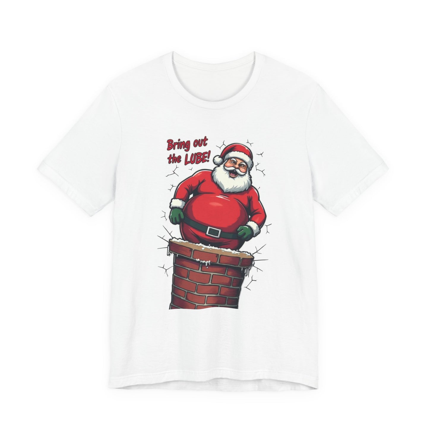 Santa Chimney Tee - 'Bring Out the Lube' Funny Christmas T-Shirt