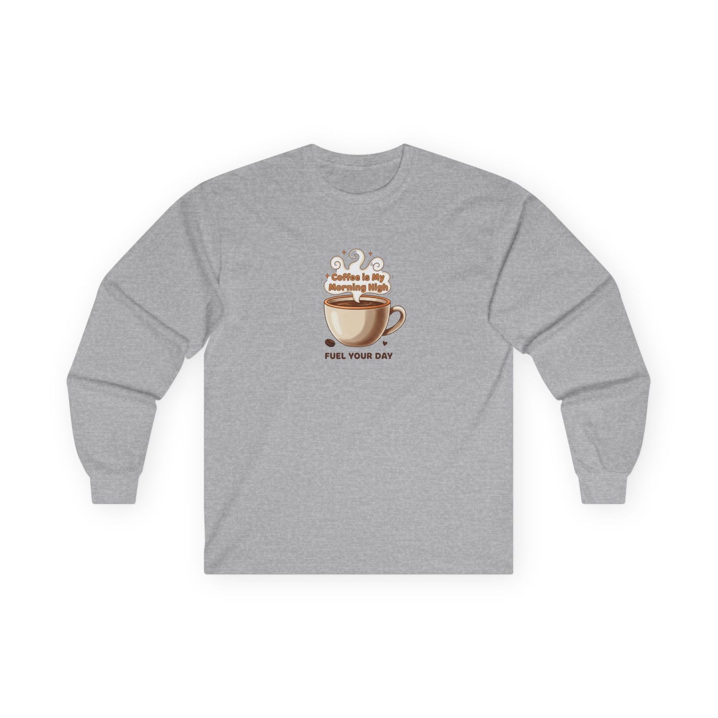 Coffee Morning Brew Long Sleeve Tee — 'Fuel Your Day' Graphic