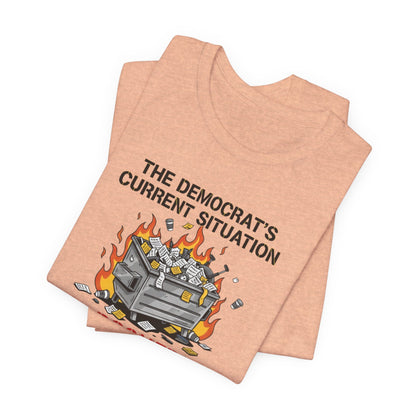 Doomed Democrats Dumpster Fire T-Shirt