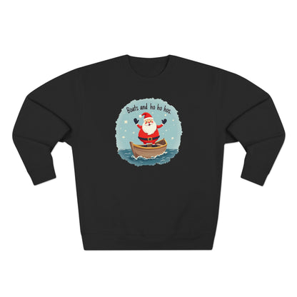 Boats and Ho Ho Hos, Unisex Crewneck Sweatshirt