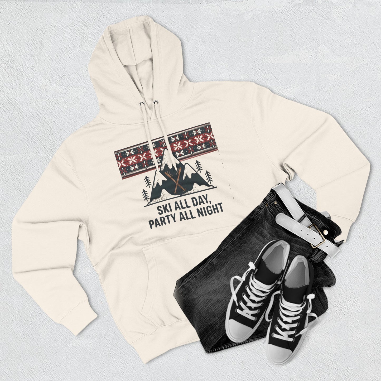 Ski All Day Party All Night Hoodie — Mountain Skiing Holiday Pullover