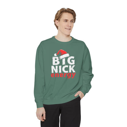 Big Nick Energy Sweatshirt — Christmas Santa Hat Holiday Sweater