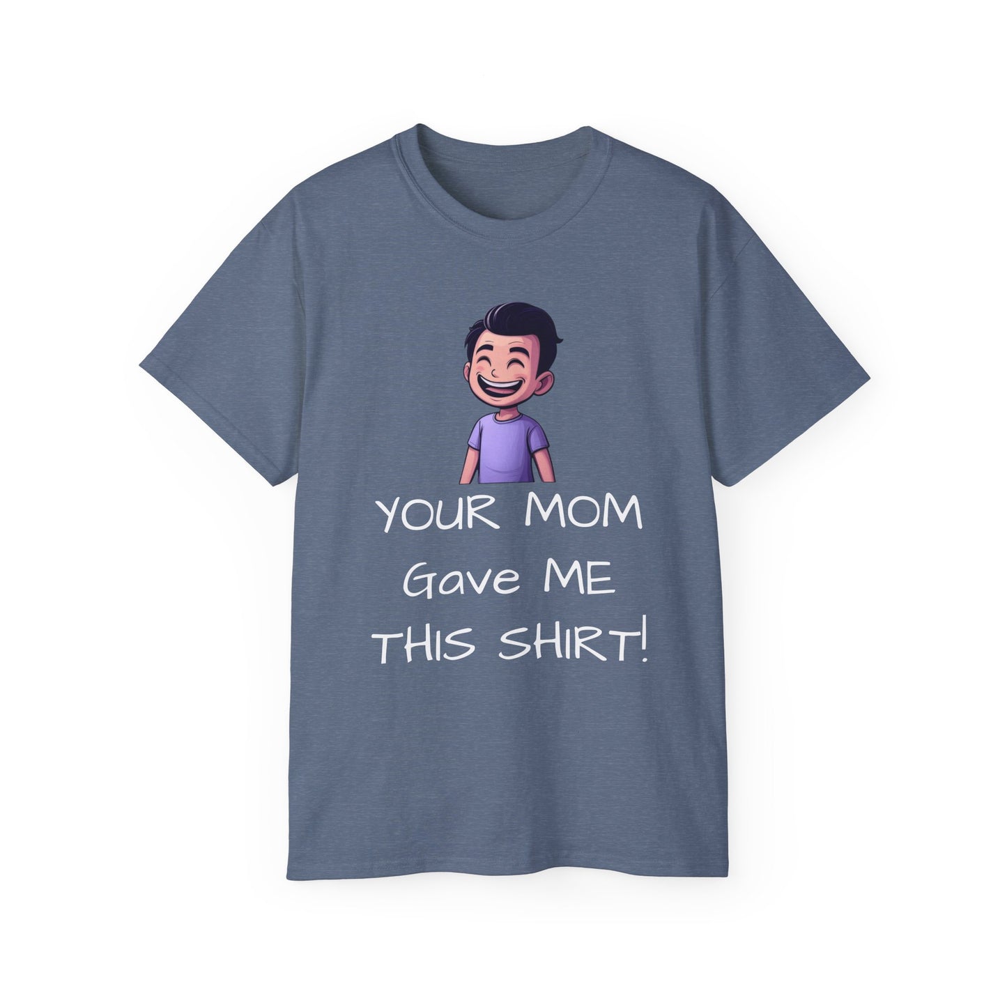 Your Mom Shirt - For the a hole that worries about other people's shirts - Psychonaut Swag