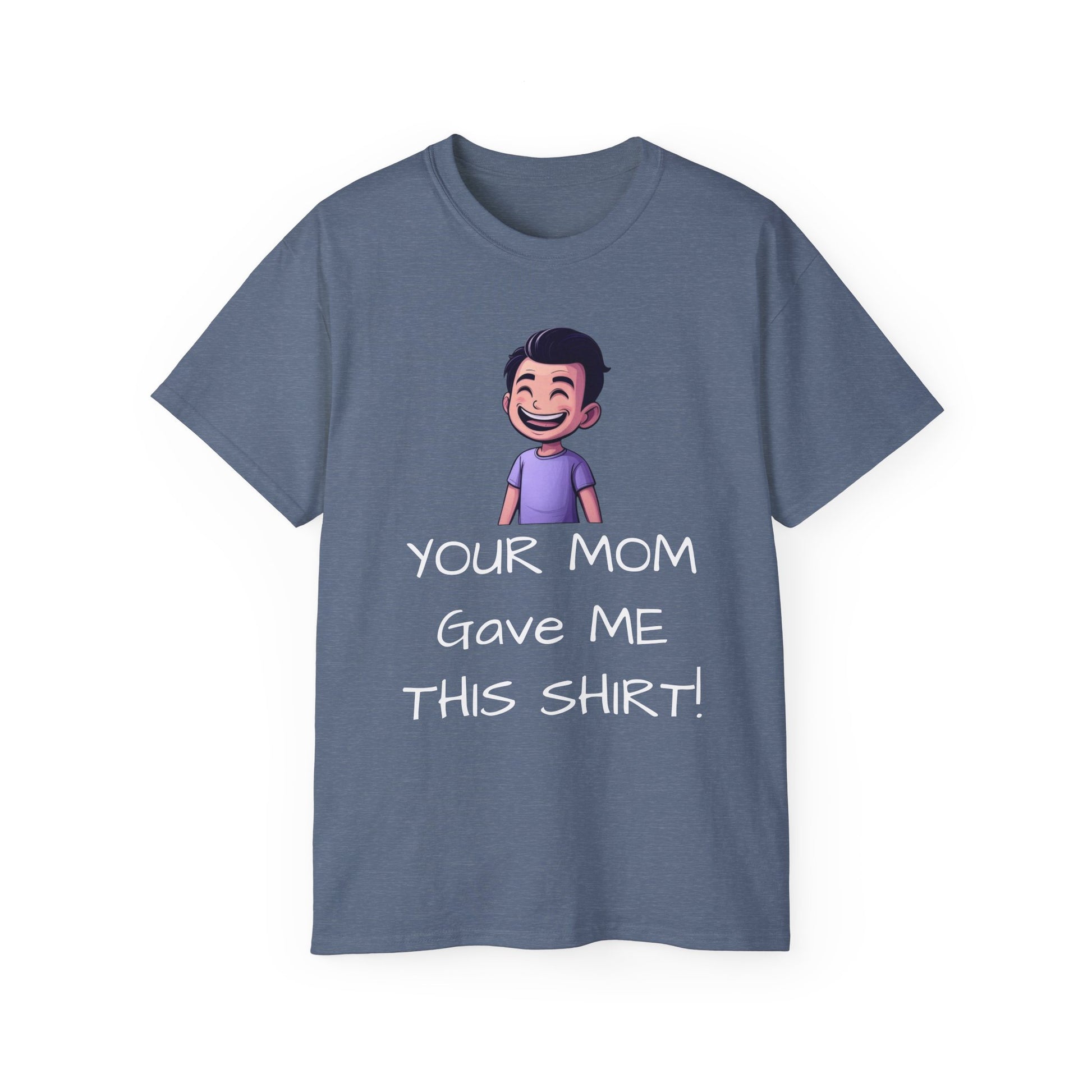 Your Mom Shirt - For the a hole that worries about other people's shirts - Psychonaut Swag