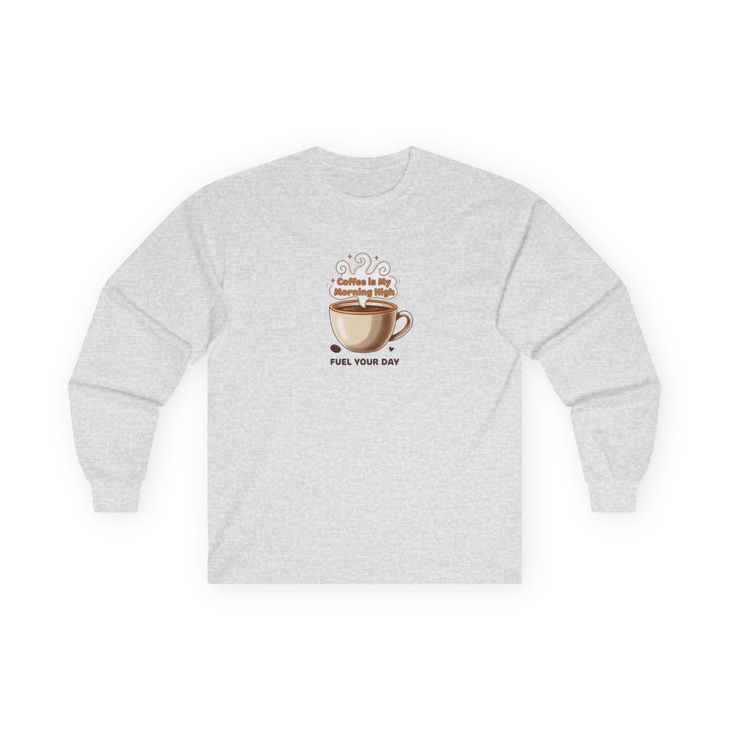Coffee Morning Brew Long Sleeve Tee — 'Fuel Your Day' Graphic