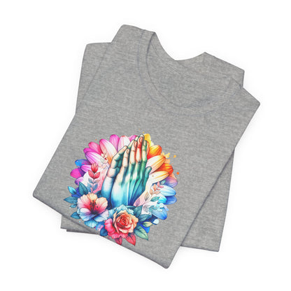 Prayer Changes Everything Tee — Colorful Praying Hands Floral Christian T-Shirt