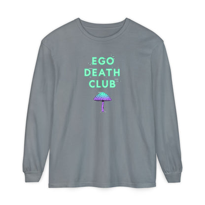 Ego Death Club Long Sleeve T-Shirt, Unisex Tee, Casual Wear, Gift for Friends, Trendy Fashion - Psychonaut Swag