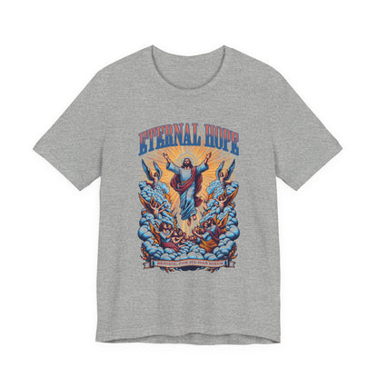 Eternal Hope T‑Shirt — Inspirational Jesus Graphic Tee
