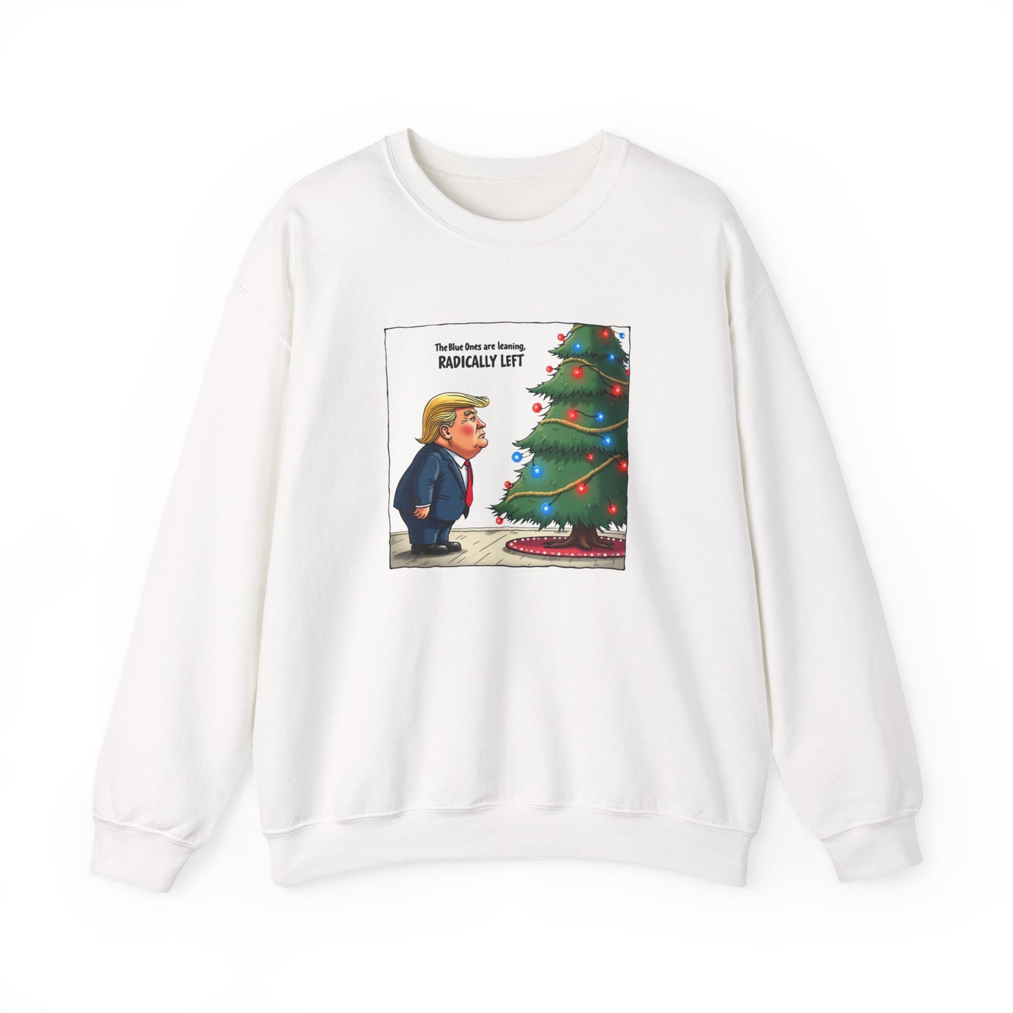 Political Christmas Tree Sweatshirt — "Radically Lit" Holiday Cartoon Crewneck