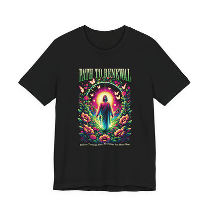 Path to Renewal T-Shirt — Spiritual Jesus Graphic Tee ("Path to Renewal")
