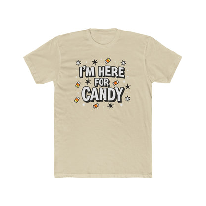 Fun Halloween Tee, I'm Here for Candy Unisex T-Shirt, Seasonal Fashion, Gift for Candy Lovers, Halloween Costume, Trick or Treat Shirt - Psychonaut Swag