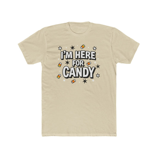 Fun Halloween Tee, I'm Here for Candy Unisex T-Shirt, Seasonal Fashion, Gift for Candy Lovers, Halloween Costume, Trick or Treat Shirt - Psychonaut Swag