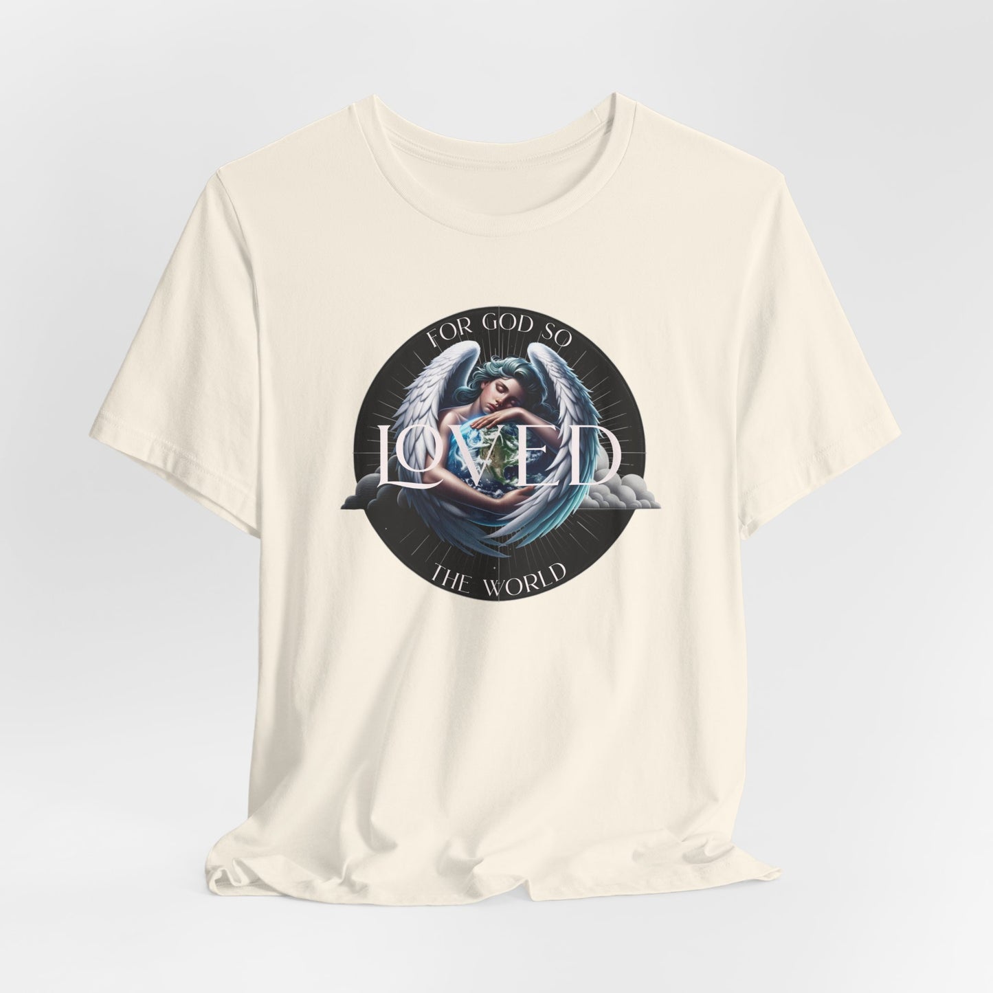 Loved Tee — "For God So Loved The World" Christian Graphic T-Shirt