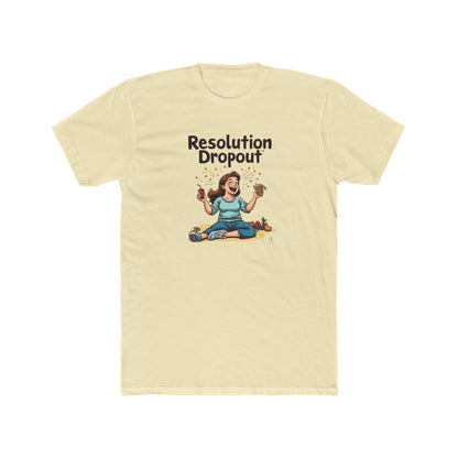 Resolution drop out, Unisex Cotton Crew Tee