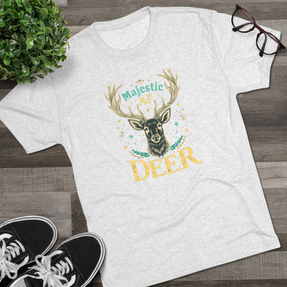 Majestic AF Deer Tee - Unisex Tri-Blend Crew Tee, Perfect for Nature Lovers, Gifts for Hunters, Casual Wear, Wildlife Enthusiasts