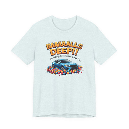 Baaaallls Deep, Unisex Jersey Short Sleeve Tee
