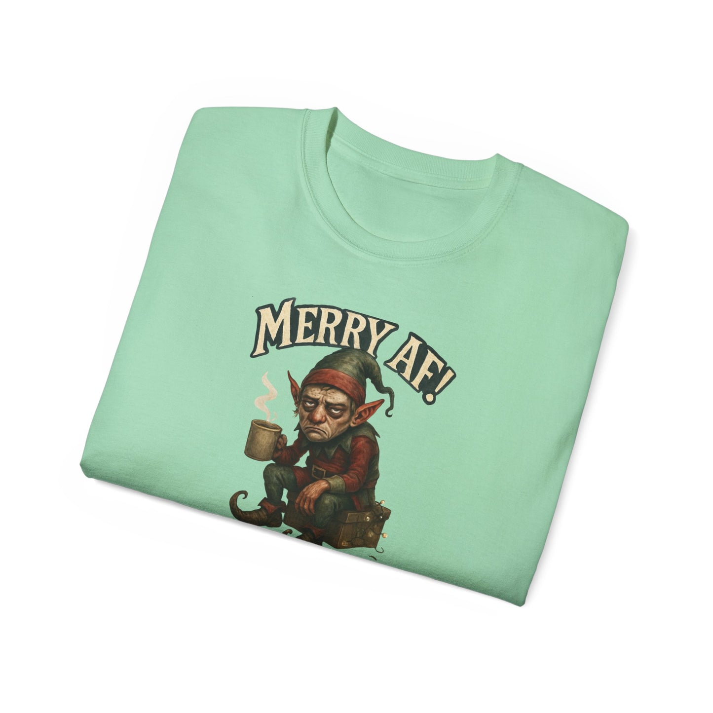 T‑Shirt — 'Merry AF' Vintage Grouchy Elf Christmas Tee