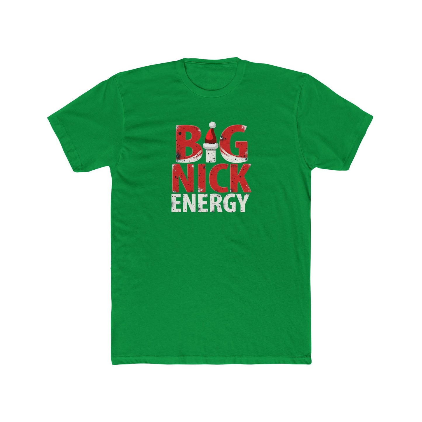 Big Nick Energy T-Shirt — Christmas Santa Hat Holiday Tee