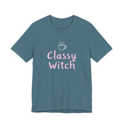 Classy Witch Unisex T-Shirt, Cute Witch Halloween Tee, Gift for Witches, Classy Witch Apparel, Cozy Everyday Wear, Witchy Style