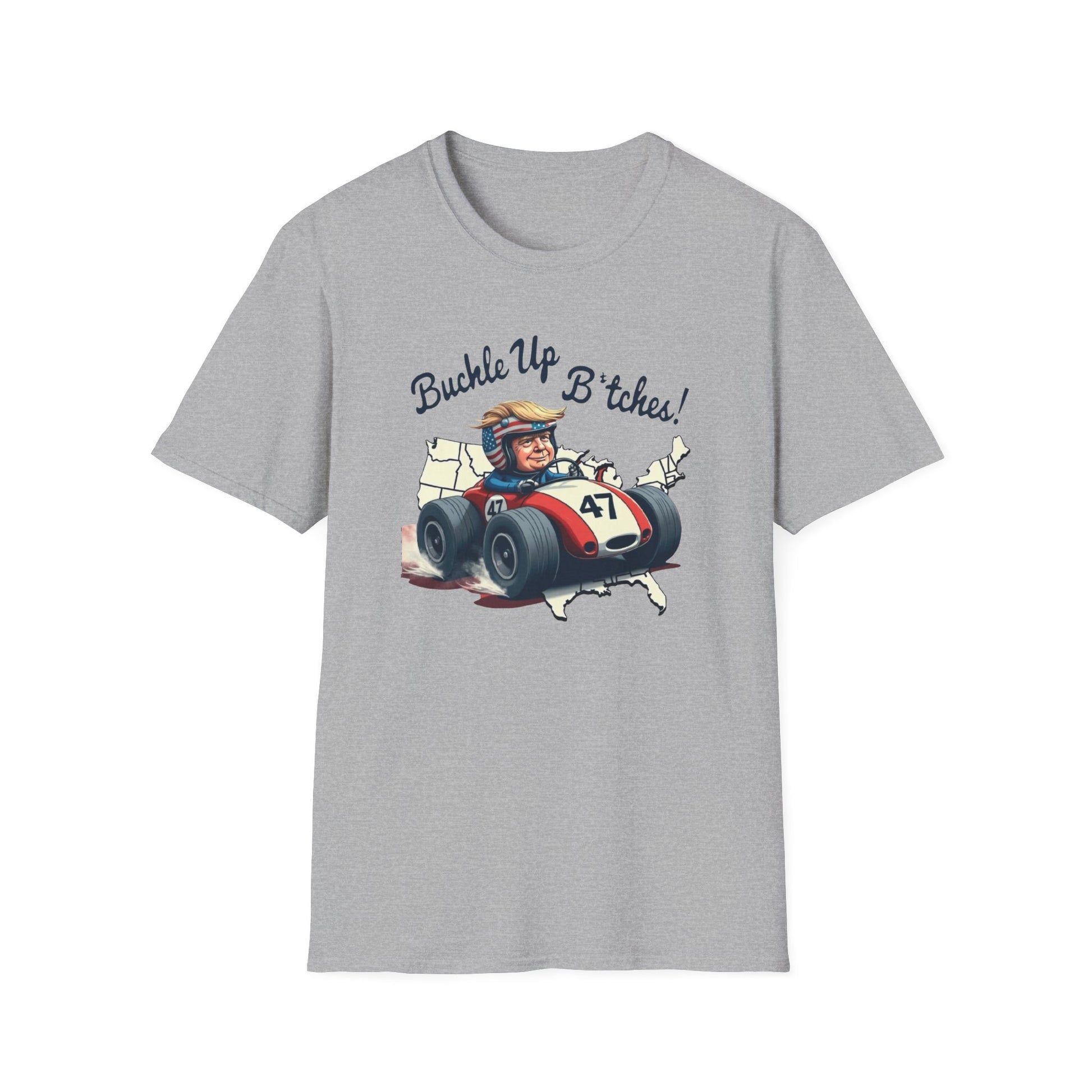 Buckle Up B*tches Unisex T-Shirt, Funny Graphic Tee, Racing Enthusiast Gift, Casual Wear, Birthday Apparel - Psychonaut Swag
