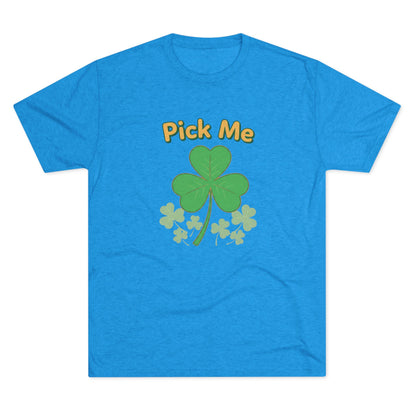 Pick Me Shamrock Tee — St. Patrick’s Day Clover Graphic T‑Shirt