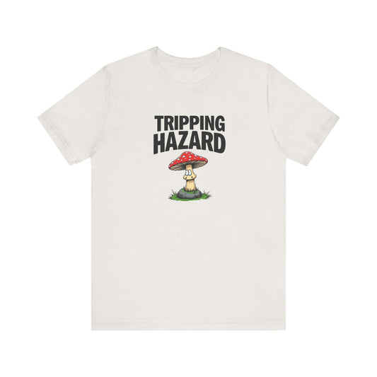 Tripping Hazard Mushroom Tee, Unisex Short Sleeve Shirt, Nature Lover Gift, Funny Graphic Shirt, Eco-Friendly Apparel, Mushroom [...] - Psychonaut Swag