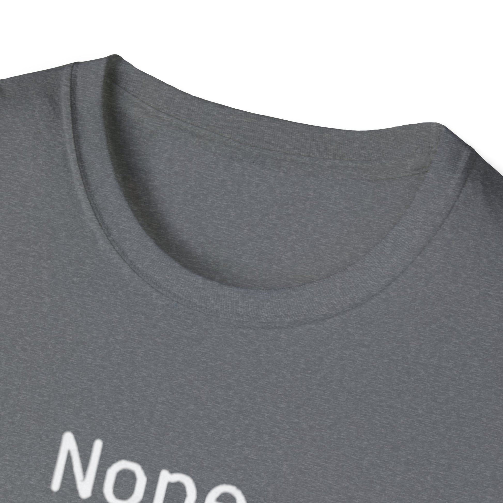 Nope Still processing, Unisex Softstyle T-Shirt - Casual Comfort Tee with Inspirational Quote, Everyday Wear, Gift for Friends, Birthday Gift, Relaxed Fit Tee - Psychonaut Swag
