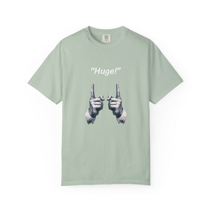 Huge, Politician Response Unisex T-shirt - Psychonaut Swag