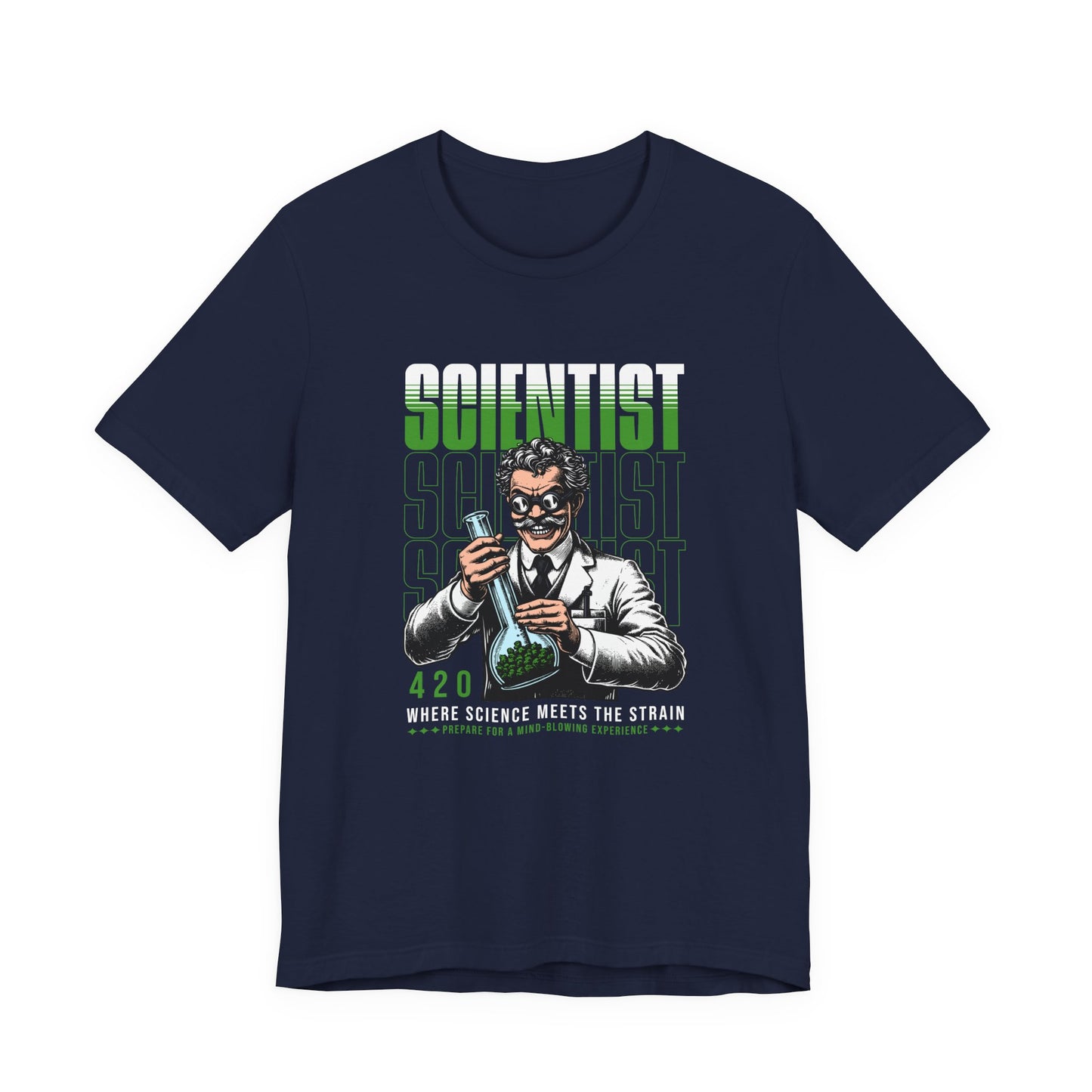 Scientist 420 T-Shirt — "Where Science Meets The Strain" Cannabis Lab Tee