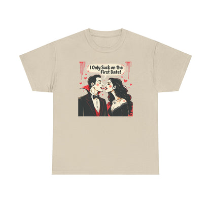 Vampire Couple Tee — "I Only Suck on the First Date" Gothic Graphic T-Shirt