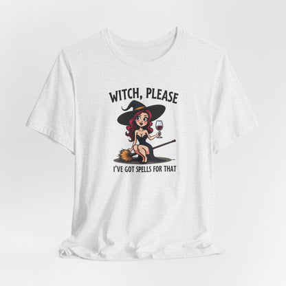 Witch, Please Tee — Cute Pinup Witch Graphic T‑Shirt ("I’ve Got Spells For That")