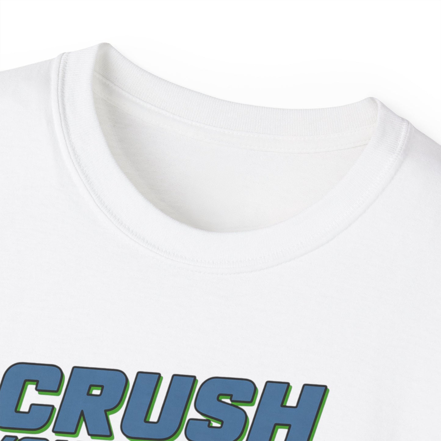 Crush Your Goals T‑Shirt — Stay Strong Fitness Motivation Tee