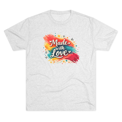 T-Shirt — "Made with Love" Colorful Brushstroke Graphic