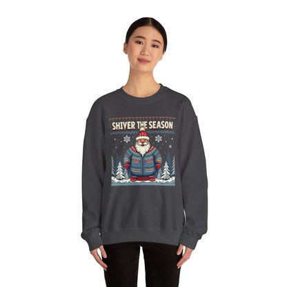 Crewneck Sweatshirt — "Shiver the Season" Santa Winter Graphic