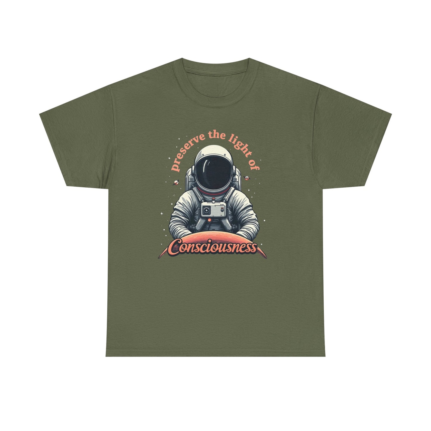 Preserve Consciousness Astronaut Tee — "Preserve the Light of Consciousness" Graphic T-Shirt