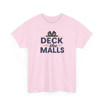 Deck the Malls Christmas T-Shirt — Holiday Shopping Funny Graphic Tee