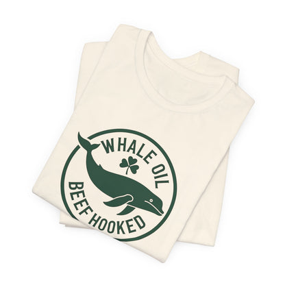 St. Patrick's Day 'Whale Oil Beef Hooked' T-Shirt — Funny Irish Drinking Tee