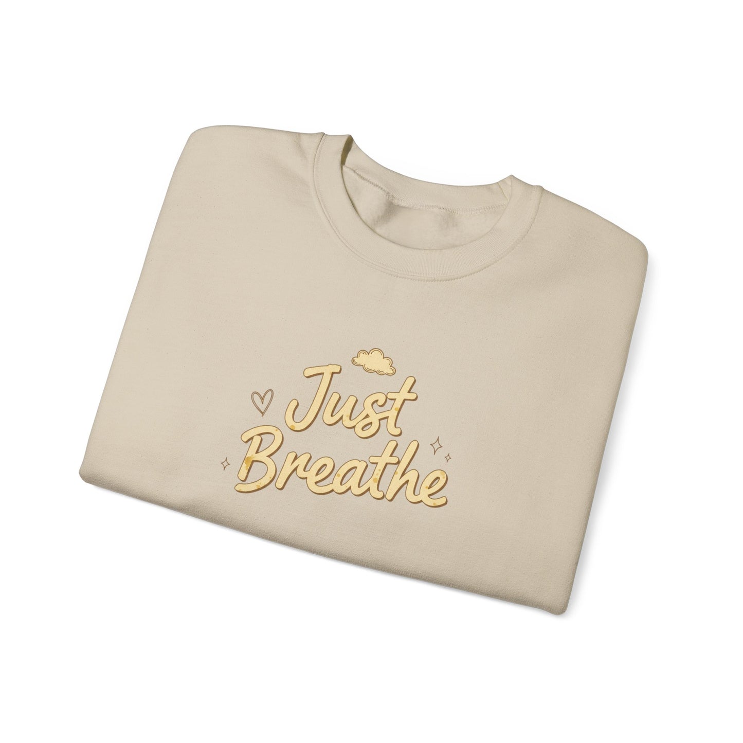 Just Breathe Crewneck Sweatshirt — Relaxation Mindfulness Pullover