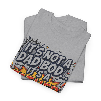 Father Figure T-Shirt — "It’s Not a Dad Bod… It’s a Father Figure!" Funny Father’s Day Tee