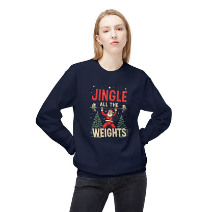 Jingle All the Weights Sweatshirt — Christmas Gym Crewneck