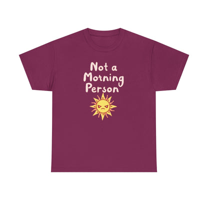 Not a Morning Person, Unisex Cotton T-Shirt, Fun Apparel for Kids and Adults, Perfect Gift for Birthdays and Celebrations - Psychonaut Swag
