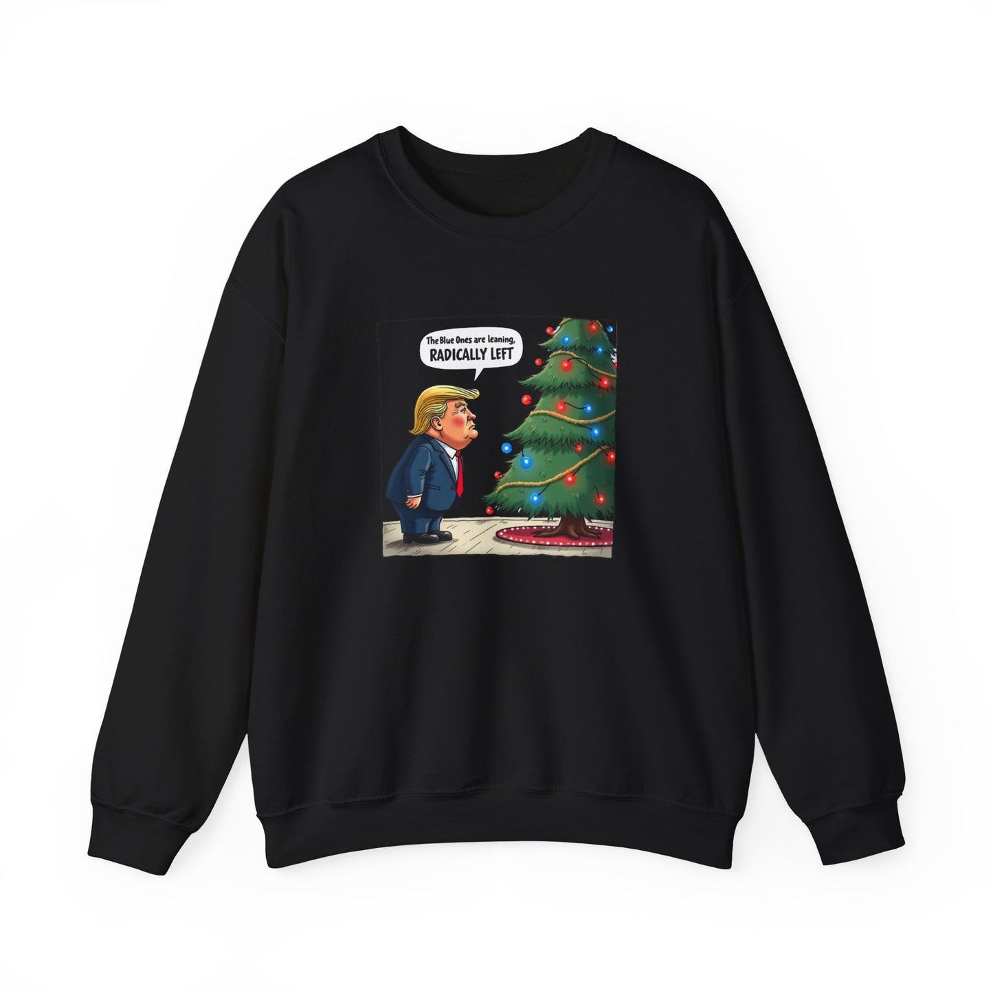 Political Christmas Tree Sweatshirt — "Radically Lit" Holiday Cartoon Crewneck
