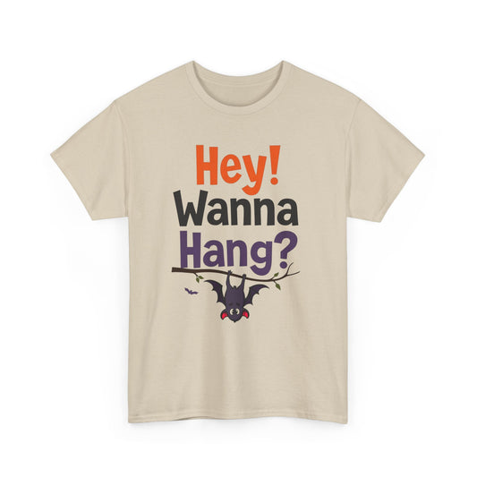 Wanna Hang, Bat Halloween Themed Unisex Heavy Cotton Tee - Fun & Spooky Graphic Tee, Perfect for Parties, Costume Events, Fall Celebrations, Gifts - Psychonaut Swag